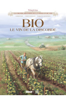 Vinifera - bio, le vin de la discorde