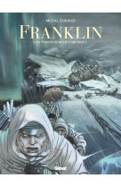 Franklin - les prisonniers de l'arctique