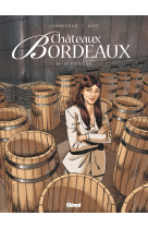 Chateaux bordeaux - tome 11 - le tonnelier