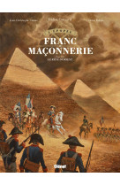 L'epopee de la franc-maconnerie - tome 08 - le reve d'orient