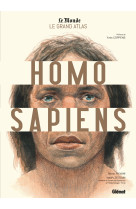 Le grand atlas homo sapiens