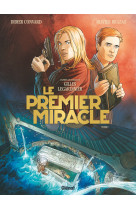 Le premier miracle - t01