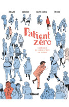 Patient zero - a l'origine du coronavirus e n france