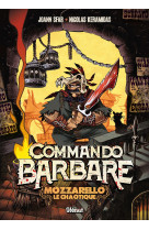 Commando barbare, le roman illustre