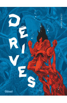 Derives