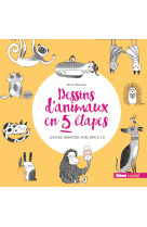 Dessins d'animaux en 5 etapes