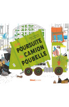 A la poursuite du camion poubelle