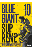 Blue giant supreme - tome 10