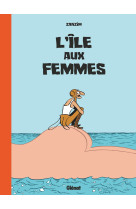 L'ile aux femmes - edition revisitee