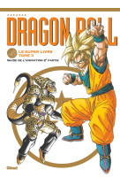 Dragon ball le super livre t03 l'animation 2e partie