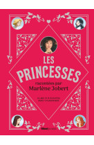 Les princesses racontees par marlene jobert