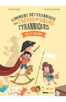 Comment detyranniser des freres et soeurs - en 10 lecons