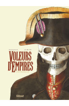 Voleurs d'empires - integrale