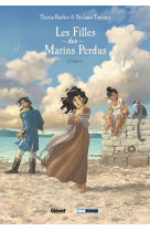 Les filles des marins perdus - tome 02