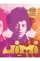 Jimi hendrix, le livre officiel