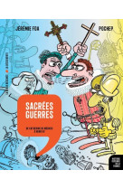 Sacrees guerres - vol10