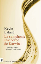 La symphonie inachevee de darwin