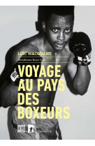 Voyage au pays des boxeurs