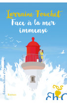 Face a la mer immense