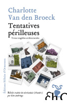 Tentatives perilleuses