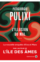 L'illusion du mal