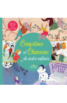 Comptines et chansons de notre enfance + cd