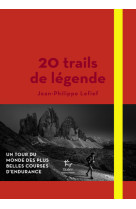 20 trails de legende