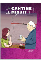 La cantine de minuit, volume 11