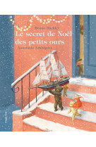 Le secret de noel des petits ours