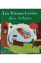 Les tresors caches des arbres