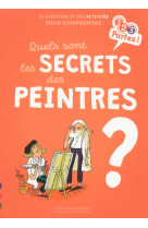 Quels sont les secrets des peintres ?