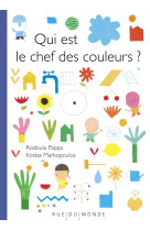 Qui est le chef des couleurs ?