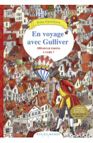 En voyage avec gulliver - 150 decouvertes a faire !