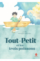 Tout-petit et les trois poissons