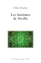 Les fantomes de seville