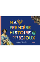 Ma premiere histoire des bijoux