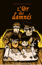 L'or des damnes