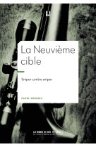 La neuvieme cible