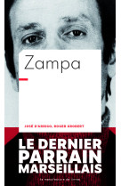 Zampa - le dernier parrain marseillais