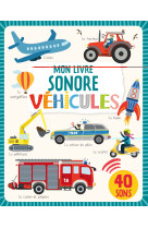 Mon livre sonore - vehicules