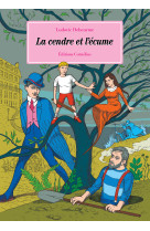 La cendre et l'ecume