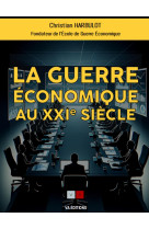 Les nouvelles guerres economiques