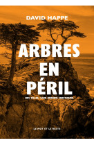 Arbres en peril