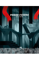 Pierre-fendre