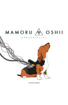 Mamoru oshii. rencontre(s)