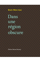 Dans une region obscure