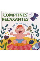 Comptines relaxantes pour les tout-petits + cd