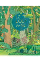 Le loup venu