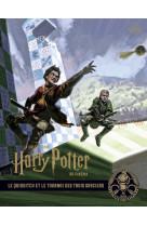 La collection harry potter au cinema t07 le quidditch et le tournoi des trois sorciers