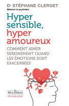 Hypersensibles, hyperamoureux